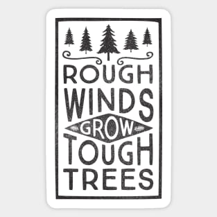 TOUGH TREES Sticker